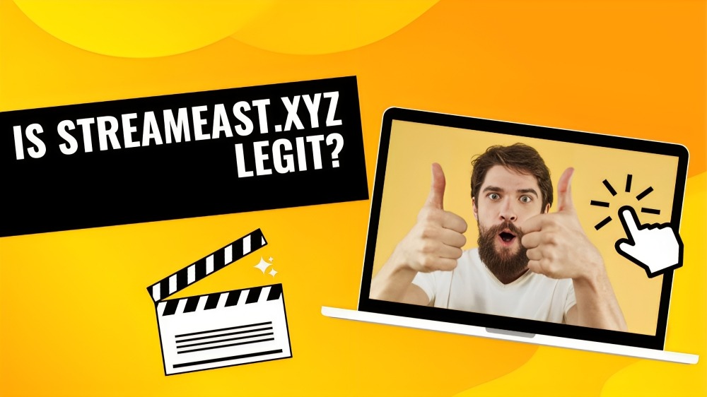 Streameast.xyz legit or scam? A comprehensive review